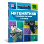 Книга &laquoMinecraft Математика Официальное пособие 8-9 лет&raquo